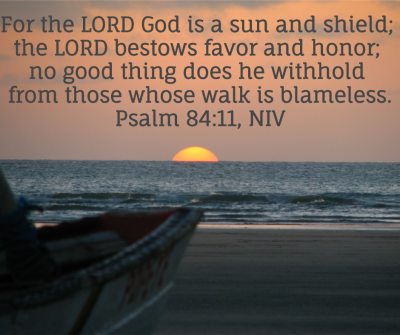 Scriptures Psalm 84:11